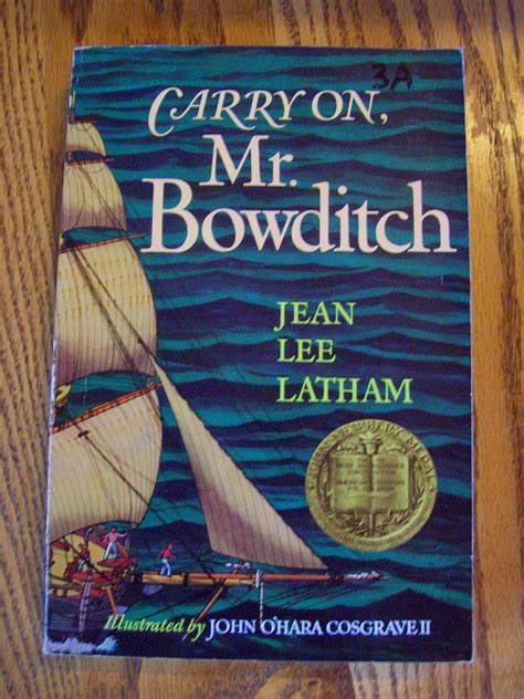 Reflections from Drywood Creek: Carry On, Mr. Bowditch...