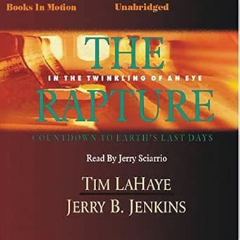 The Rapture: Before They Were Left Behind, Book 3 (Audio Download): Tim ...