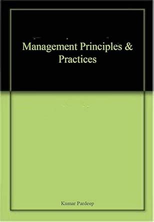Management Principles & Practices : Amazon.in: Books
