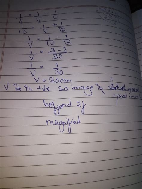 An object is kept at a distance of 15 cm from a convex lens of focal ...