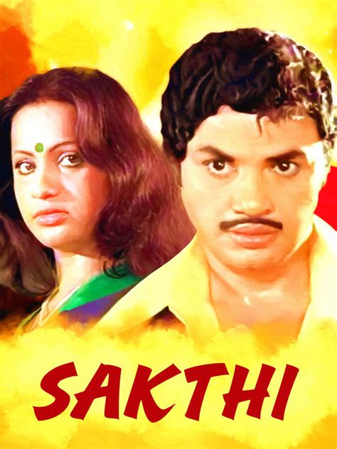 Sakthi Movie (1980) | Release Date, Cast, Trailer, Songs, Streaming ...