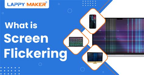 Image result for Flickering Problem