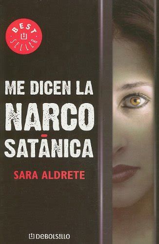 Buy Me dicen la narcosatanica/ They Call Me the Narco-Satanic Book ...