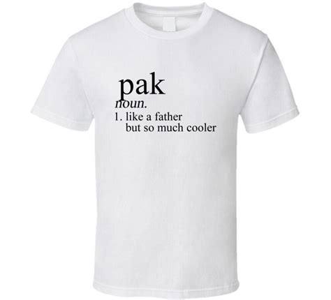 Pak Noun Languages Definition Dad Father Father's Day Gift T Shirt ...