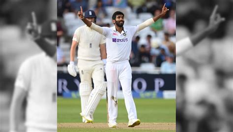 Edgbaston Test: Rohit Out, Bumrah To Lead India THE NEW INDIAN ...