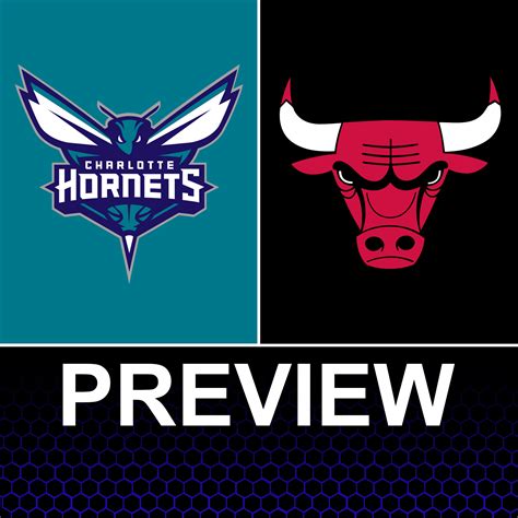 Charlotte Hornets vs Chicago Bulls Preview: Game 25 - At The Hive
