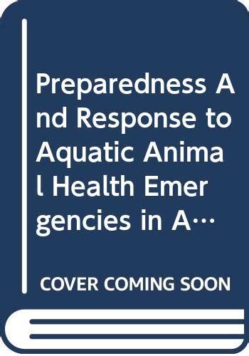 Buy Preparedness and Response to Aquatic Animal Health Emergencies in ...