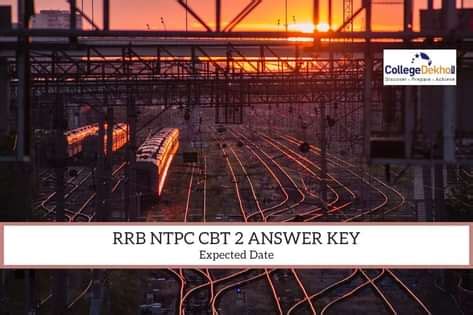 RRB NTPC 2022 CBT 2 Response Sheet Date: Know when answer key ...