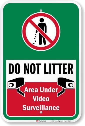 SmartSign 18 x 12 inch ââ‚¬Å“Do Not Litter - Area Under Video ...