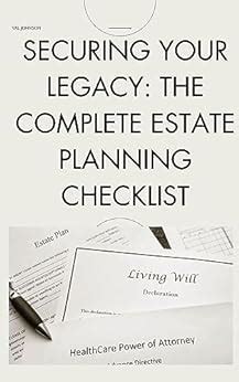 Securing your Legacy: The Complete Estate Planning Checklist eBook ...