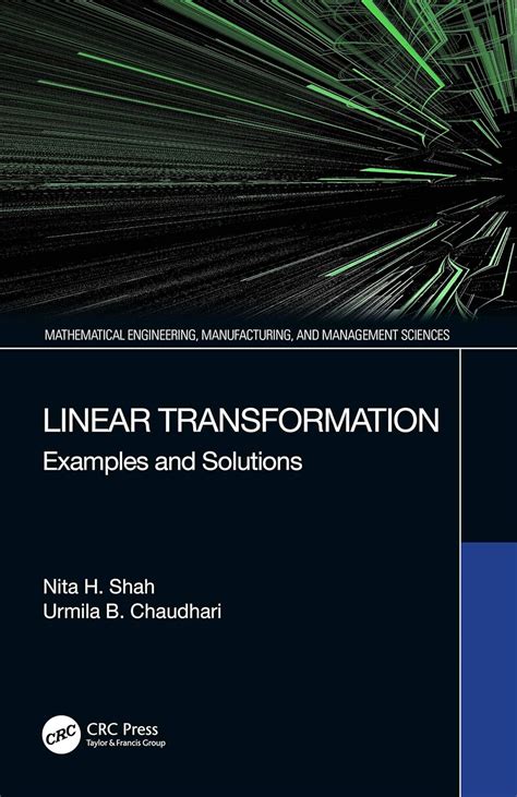 Linear Transformation: Examples and Solutions (Mathematical Engineering ...
