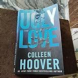 Ugly Love : Hoover, Colleen: Amazon.in: Books