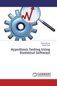 Hypothesis Testing Using Statistical Software: Buy Hypothesis Testing ...