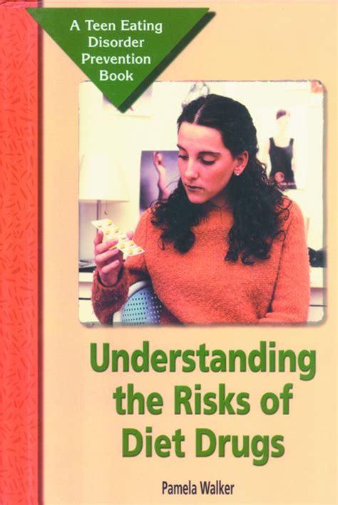 Understanding the Risk of Diet Drugs: A Teen Eating Disorder Prevention ...
