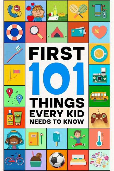 First 101 Things Every Kid Needs to Know: Life Skills for Kids: Social ...