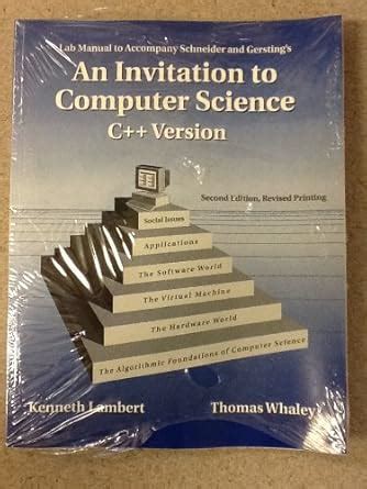 An Invitation to Computer Science (Computer Science Series) : Schneider ...
