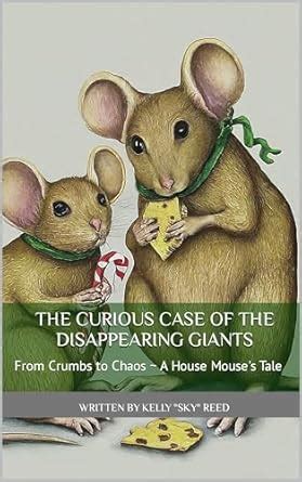 The Curious Case of the Disappearing Giants: From Crumbs to Chaos ~ A ...