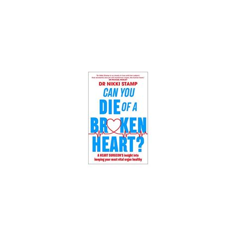 Can You Die Of A Broken Heart