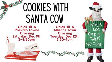 Cookies with Santa Cow, Chick-fil-A Presidio Towne Crossing (2401 N ...