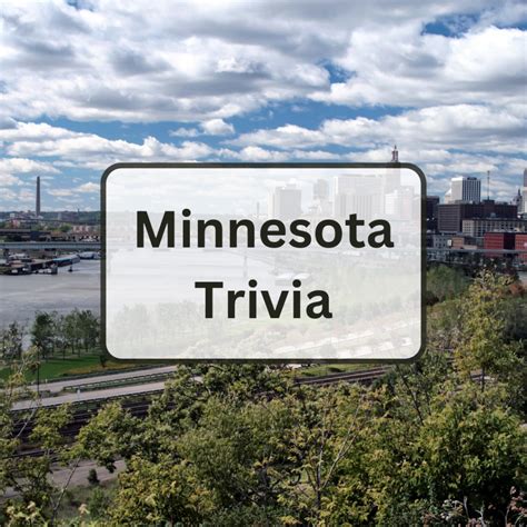 50 Minnesota Trivia Questions and Answers - Everything Trivia