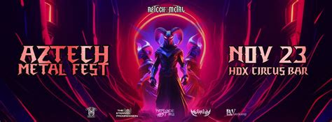 Aztech Metal Fest IV 2024, HDX Circus Bar, Ciudad De México, 23 ...