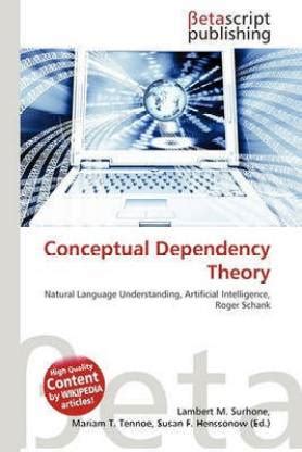 Conceptual Dependency Theory: Buy Conceptual Dependency Theory by ...