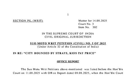 Suo Moto Writ Petition (Civil) No. 5 of 2025 - Stray Dog Issue - Studocu