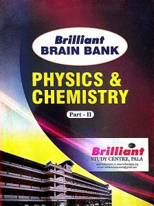Brain Bank -PHYSICS AND CHEMISTRY For NEET ,JEE AND OTHER ENTRANCE ...