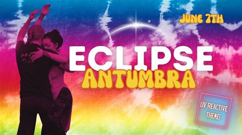Antumbra 2025: Eclipse Fusion UV Reactive Night (+ Clothing Swap), 1950 ...