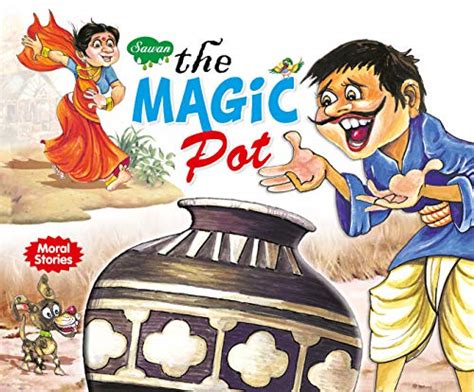 The Magic Pot (Moral Stories) eBook : Publications , Manoj : Amazon.in ...