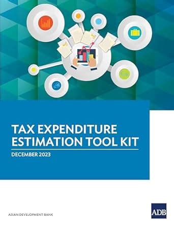 Tax Expenditure Estimation Tool Kit eBook : Asian Development Bank ...