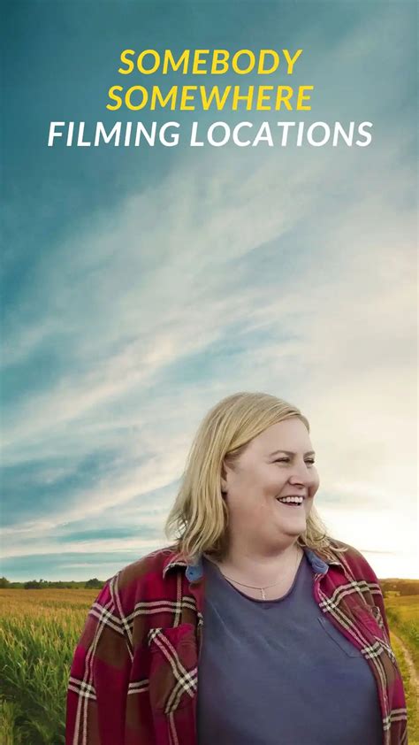 Somebody Somewhere Filming Locations (TV Series 2022–)