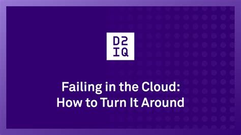Failing in the Cloud–How to Turn It Around | D2iQ