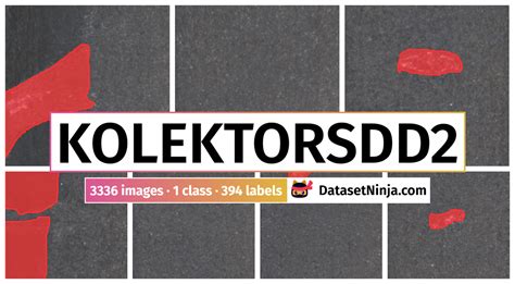 KolektorSDD2 - Dataset Ninja