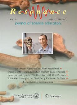 Resonance Journal of Science Education | Indian Academy of Sciences