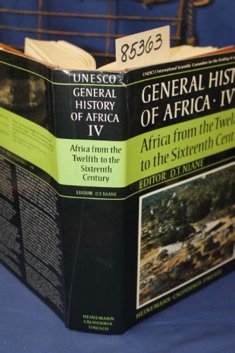 Buy Africa from the Twelfth to the Sixteenth Centuries (v. 4) (UNESCO ...