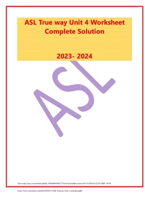 ASL Trueway Unit 4 Worksheet Complete Solution 2024 update - ASL ...