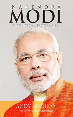 Narendra Modi : A political Biography By Andy Marino