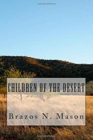 Children of the Desert : Amazon.in: Books
