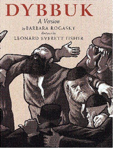 Dybbuk: A Version : Rogasky, Barbara, Fisher, Leonard Everett: Amazon ...