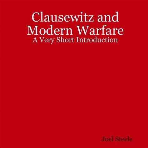 Buy Clausewitz and Modern Warfare: A Very Short Introduction Book ...