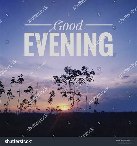 Good Evening Text Twilight Background Stock Photo 2283835125 | Shutterstock
