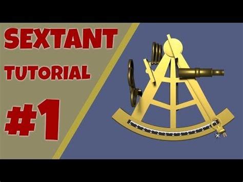 Image result for Sextant Tutorial