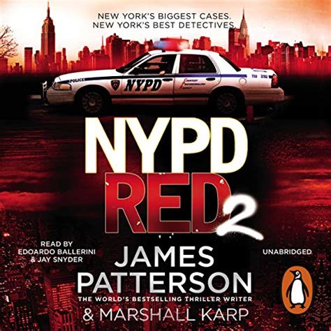 NYPD Red 2 (Audio Download): James Patterson, Edoardo Ballerini, Jay ...