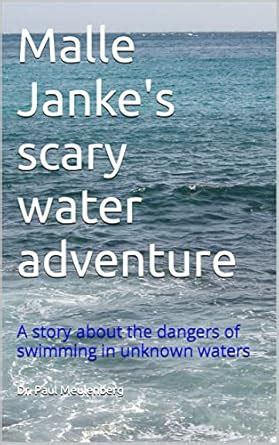 Malle Janke's scary water adventure eBook : Meulenberg, Paul: Amazon.in ...