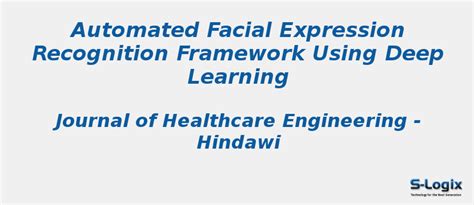 Automated Facial Expression Recognition Framework | S-Logix