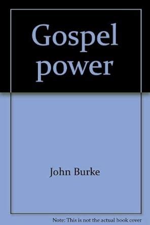 Buy Gospel power: Toward the revitalization of preaching Book Online at ...