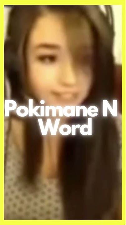 Pokimane Sayin N Word React - YouTube