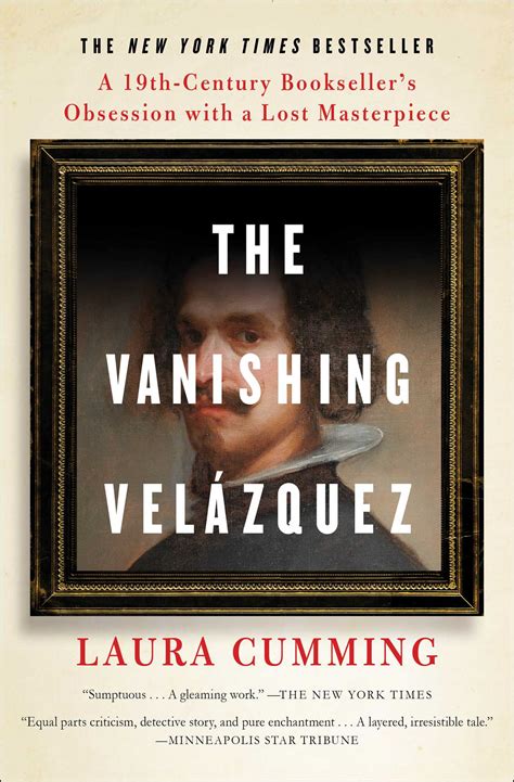 The Vanishing Velázquez | Book by Laura Cumming | Official Publisher ...