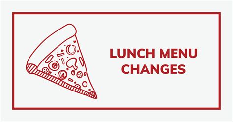 Image result for Lunch Menu Change